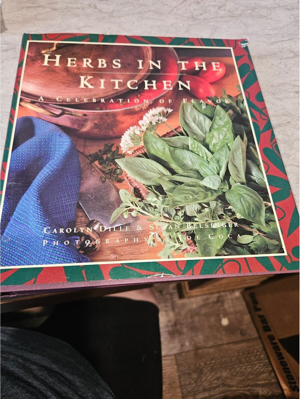 Herbs in the Kitchen: A Celebration of Flavor Cookbook